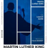 Martin Luther King La force d’aimer