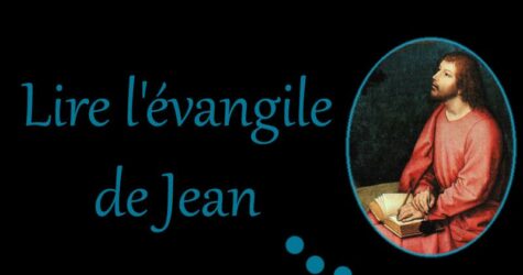 Lecture à haute voix de l’évangile de Jean