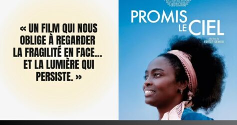 Soirée Ciné-Débat : Promis le ciel